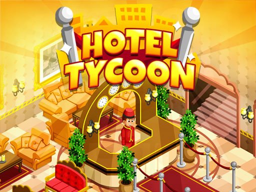 Hotel Tycoon Empire Game